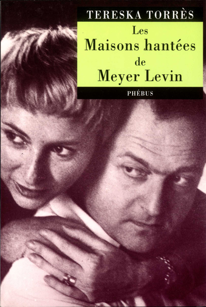 Les Maisons hantées de Meyer Levin
