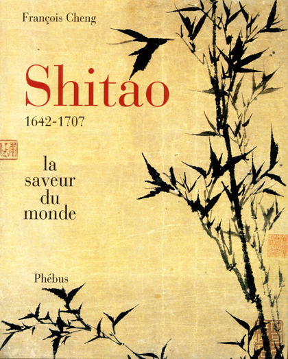 Shitao : la saveur du monde (relie)